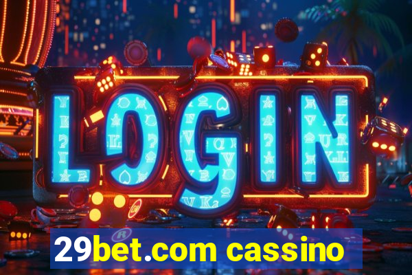 29bet.com cassino